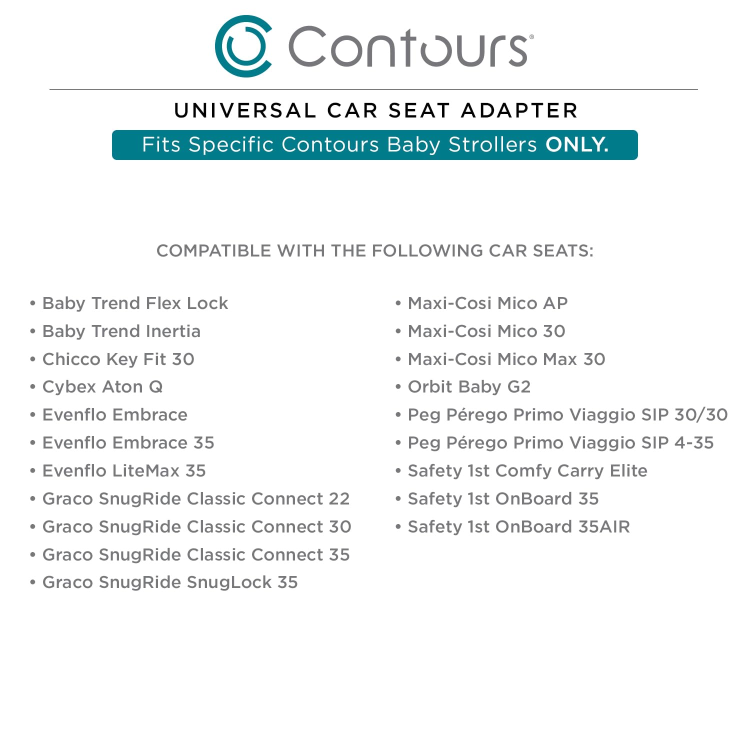 Contours - Universal Infant Car Seat Adapter